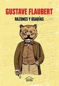 Razones y osadías - Gustave Flaubert