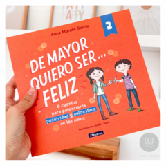 De mayor quiero ser...feliz 2