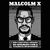 Malcolm X - Camiseta Preta T-shirt 100% algodão Barra arredondada - Xeidiarte | Moda, arte, resistência e bom humor