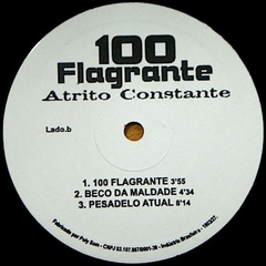 Atrito Constante - 100 Flagrante - Promo Only Djs