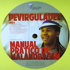 Pevirguladez - Manual Pratico Da Malandragem Vol.1 - Promo Only Djs