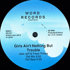 Jazz Jeff & Fresh Prince – Girls Ain't Nothing But Trouble - comprar online