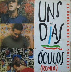 Os Paralamas Do Sucesso – Uns Dias / Óculos (Remix)
