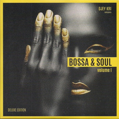 Dj Kri ‎– Bossa & Soul Vol. 01