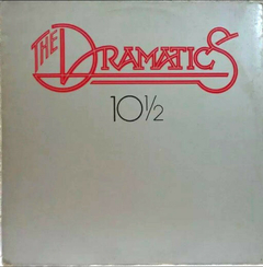 The Dramatics – 10½