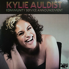 Kylie Auldist – Community Service Announcement