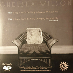 Chelsea Wilson ‎– I Hope You'll Be Very Unhappy Without Me - comprar online