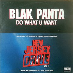 Blak Panta – Do What U Want