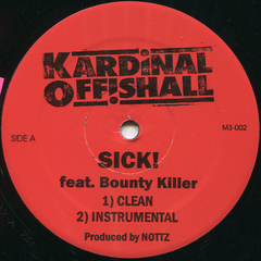 Kardinal Offishall Feat. Bounty Killer – Sick!