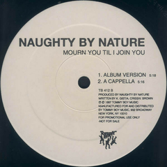 Naughty By Nature ‎– Mourn You Til I Join You - comprar online