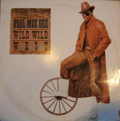 Kool Moe Dee – Wild Wild West / Do You Know What Time It Is