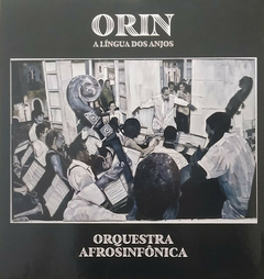 Orquestra Afrosinfônica – Orín, A Língua Dos Anjos