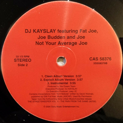 DJ Kayslay Feat. Fat Joe, Joe Budden and Joe – Not Your Average Joe - Promo Only Djs