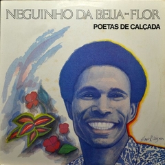 Neguinho Da Beija-Flor – Poetas De Calçada