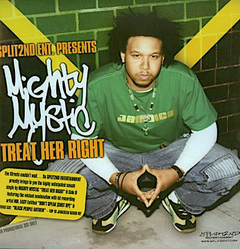 Mighty Mystic – Treat Her Right