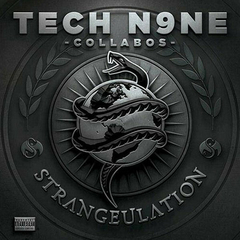 Tech N9ne Collabos – Strangeulation