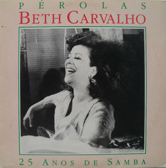 Beth Carvalho – Pérolas - 25 Anos De Samba