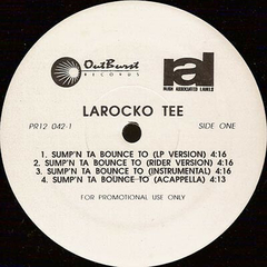 LaRocko Tee – Sump'n Ta Bounce To