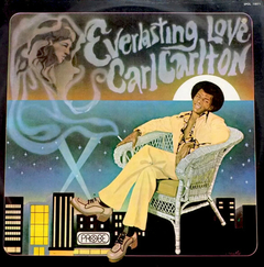Carl Carlton – Everlasting Love