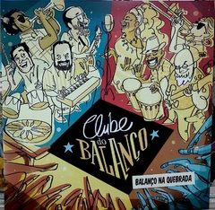 Clube Do Balanço ‎– Balanço na Quebrada