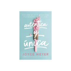 Autentica y Única - Joyce Meyer