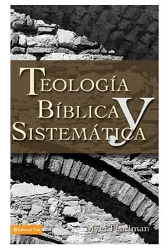 Teología Bíblica y sistematicas 
