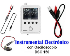 Instrumental Electrónico con Osciloscopio DSO 150