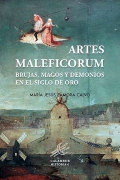 Artes Maleficorum por María Jesús Zamora Calvo