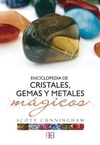 Enciclopedia de Cristales, Gemas y Metales Mágicos
