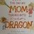 The day my mom turned into a dragon. Medus