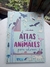 El atlas gigante de los animales