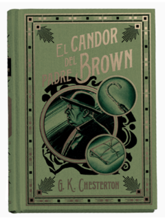El candor del padre Brown Grandes novelas de Crimen y Misterio