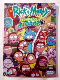 Rick & Morty: Atrápalos a todos