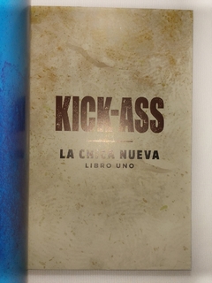 Kick-Ass La Chica Nueva Mark Millar