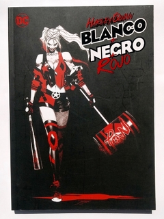 Harley Quinn: Blanco+Negro+Rojo