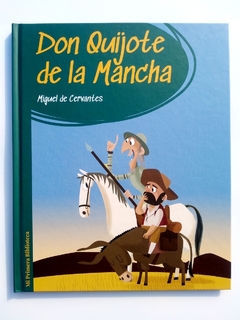 Mi Primera Biblioteca Don Quijote