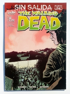 The Walking Dead #40-42 Sin Salida