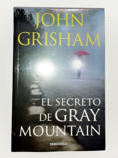 El Secreto de Gray Mountain John Grisham