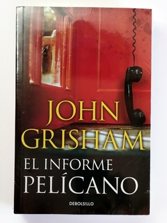 El Informe Pelícano John Grisham