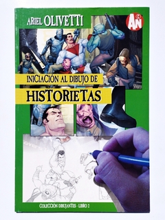 Iniciación al Dibujo de Historietas  Colección Dibujantes Libro 2