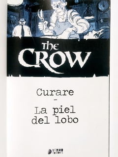 The Crow Curare Y La Piel Del Lobo Antoine Dode