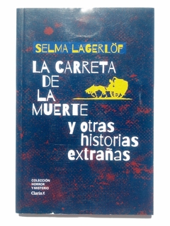 La carreta de la Muerte y otras historias extrañas