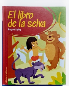 El libro de la selva Mi Primera Biblioteca
