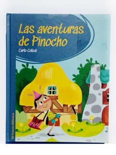 Las aventuras de Pinocho Mi Primera Biblioteca