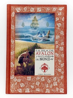 La Isla de Avalon y los Clanes del Bronce Las Crónicas de Excalibur
