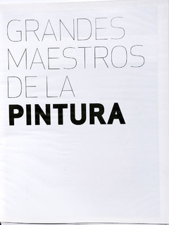 Libro Grandes Maestros de la Pintura