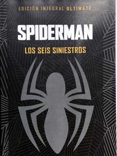 Ultimate Spiderman: Los Seis Siniestros Ultimate Marvel