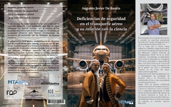 Deficiencias de seguridad en el transporte aéreo, y su relación con la ciencia - comprar online