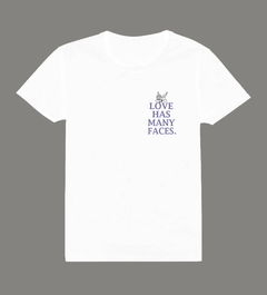 Remera Love Has Many Faces. - comprar online