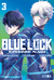 Blue Lock episode nagi 03 manga ivrea viducomics Muneyuki Kaneshiro Yusuke Nomura